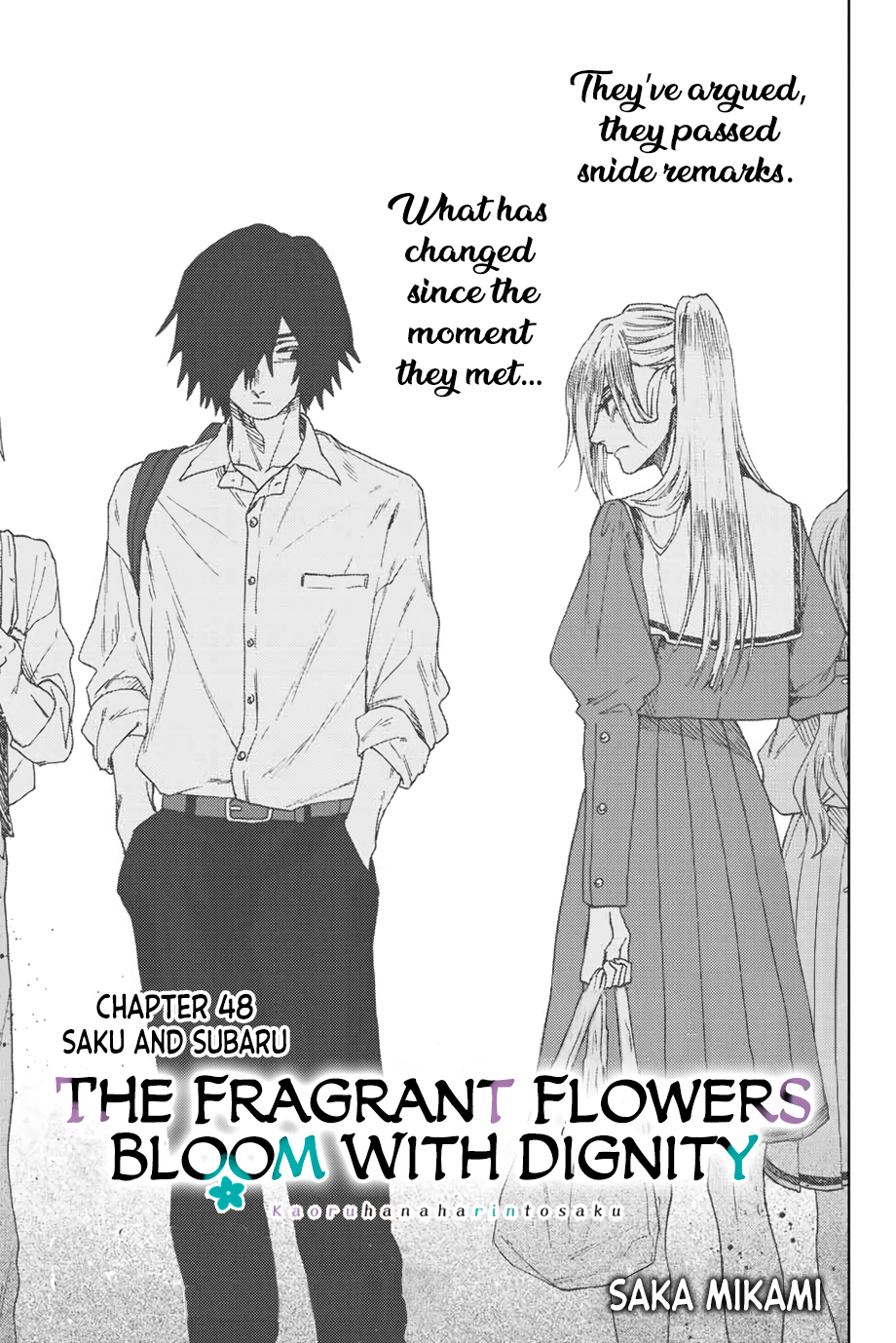 Read The Fragrant Flower Blooms with Dignity ENGLISH Manga Online